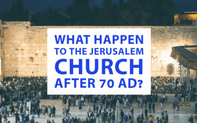 What Happen to the Jerusalem Church “Assembly” or ekklēsia after 70 AD?