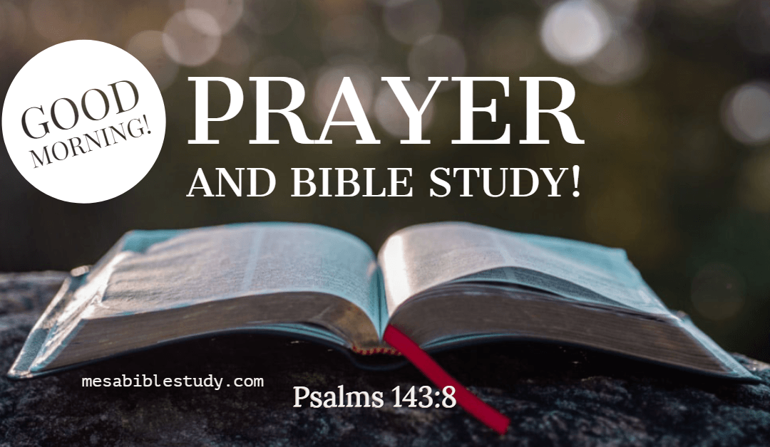 Start Every Day with Prayer and Bible Study then Check Social Media