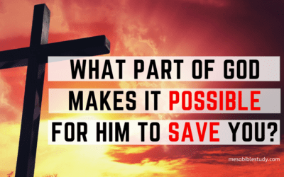 What Part of God Makes it Possible to Save You?