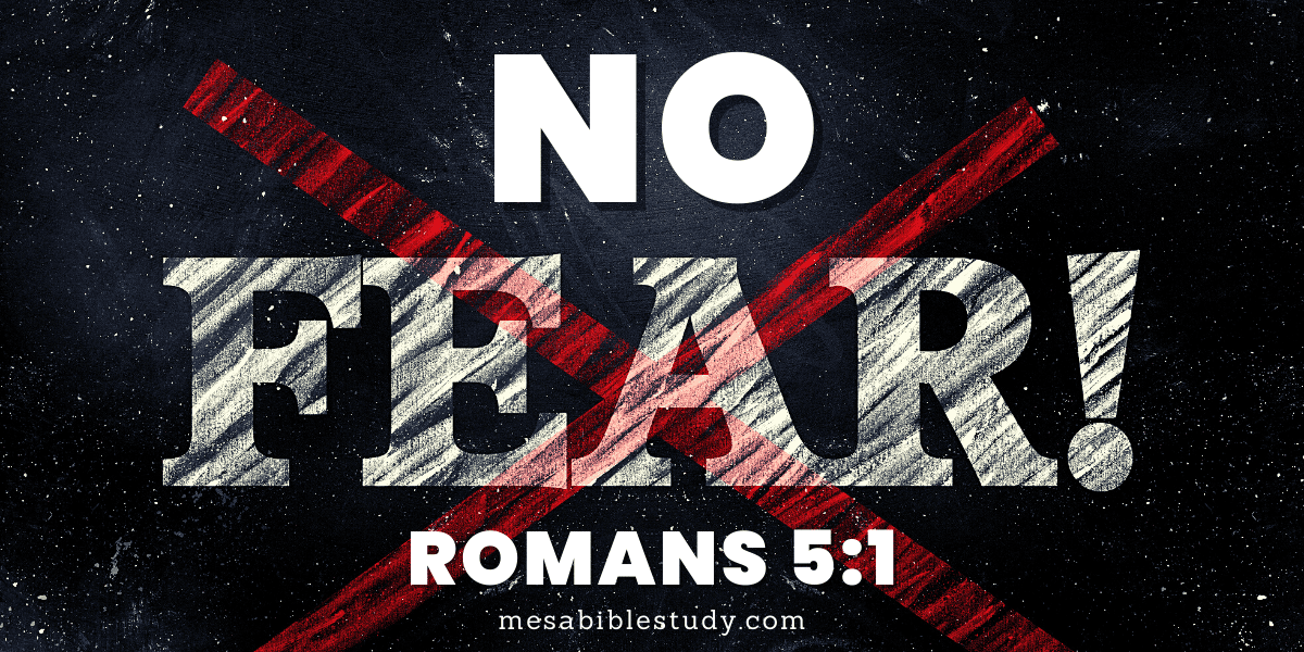 Courage is Not the Opposite of Fear - The Opposite of Fear is Peace. Peace can only come from believing the gospel alone by faith alone. Romans 5:1