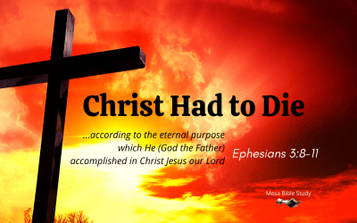 Christ Had to Die But Death Could Not Hold Him ‘The Mystery (Secret) of the Cross’