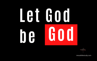 Why can’t you let ‘God be God’? (Letter)