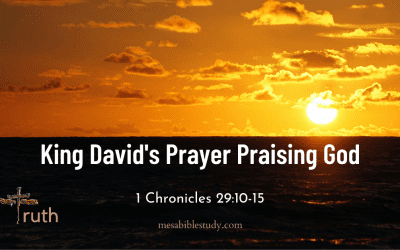 King David’s Powerful Prayer Praising God for His Majesty