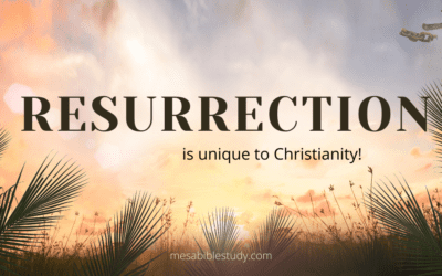 The Resurrection is Unique to Christianity