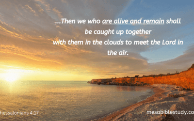 Some Believers will Never Experience Physical Death