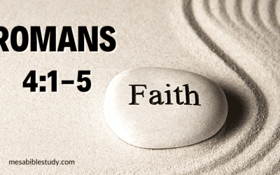Discover the Power of Faith: How Abraham’s Example Proves Salvation is by Faith Alone – Romans 4:1-5