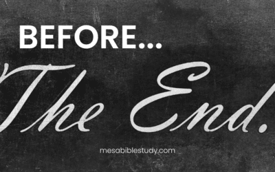 Before the End of All Things and the New Heaven & New Earth