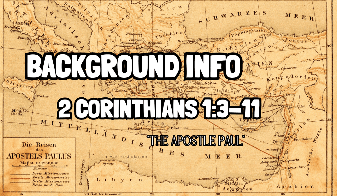 The Background of Paul’s Words in 2 Corinthians 1:3–11