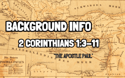 The Background of Paul’s Words in 2 Corinthians 1:3–11