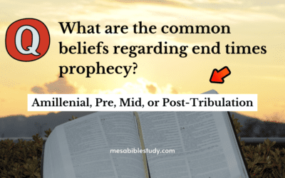 The Four Common Beliefs Regarding End Times Bible Prophecy