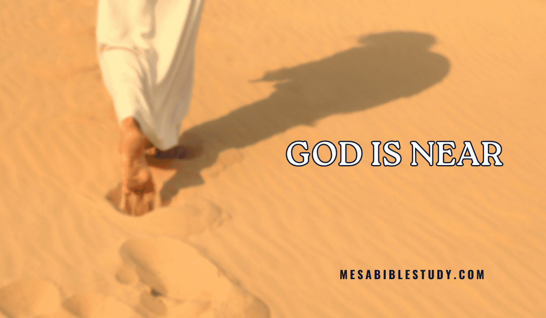 God is Near – Finding Hope in the Midst of Turmoil