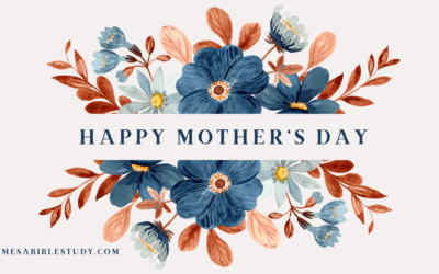 Happy Mother’s Day to All Mom’s “God Bless You”