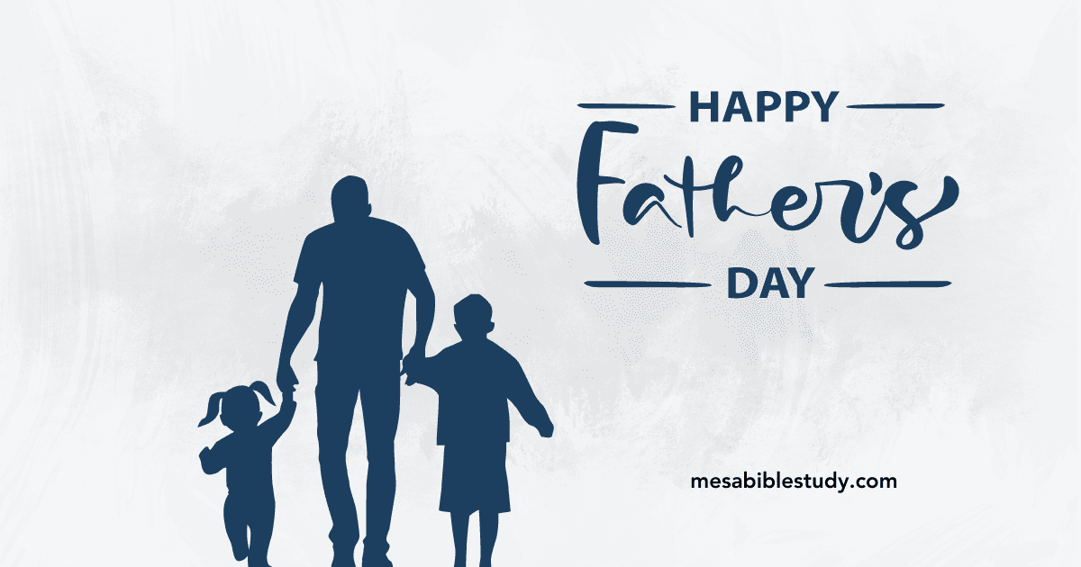 5-encouraging-bible-verses-for-a-happy-father-s-day