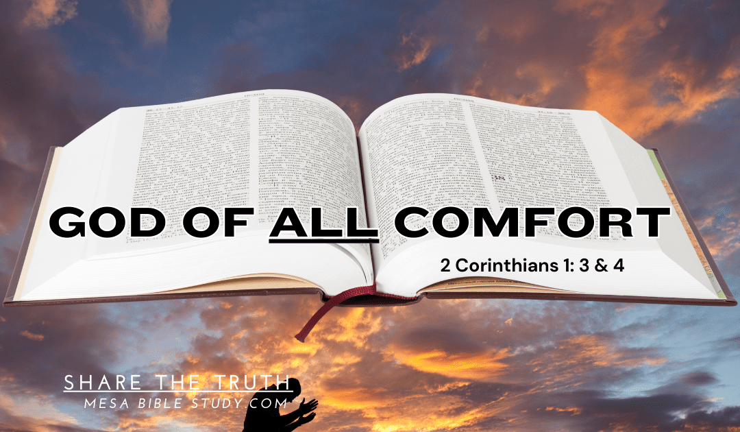 2 Corinthians 1:3-4: A Beacon of Comfort in Troubled Times