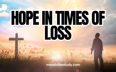 Hope in Times of Loss – Future Resurrection that Awaits us All
