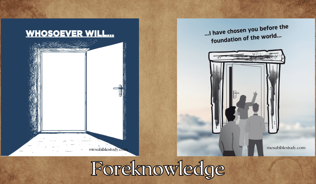 Foreknowledge, Free Will, and the Assurance of Election