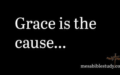 Grace: The Very Reason Salvation Is Even Available