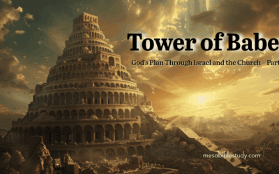 Part 4: The Tower of Babel and the Nations
