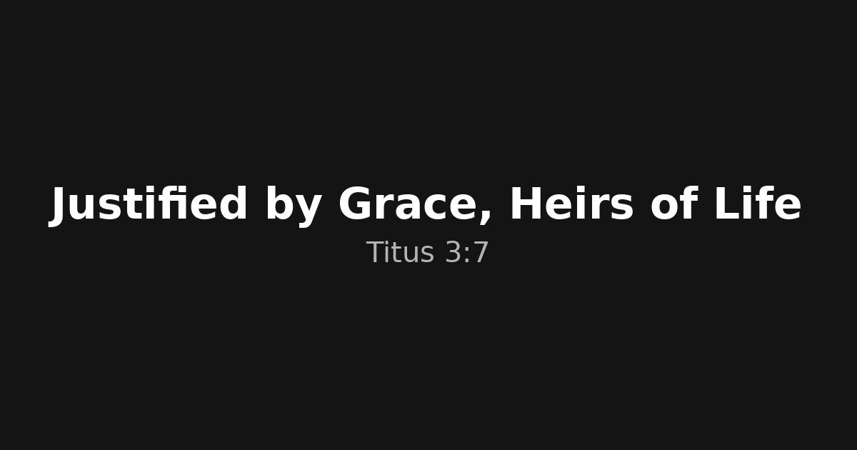 Justified by Grace