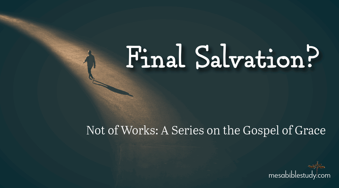 📖 Post 2: There Is No Such Thing as “Final Salvation”