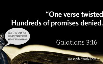 Galatians 3:16—Twisted into a Lie by Replacement Theology