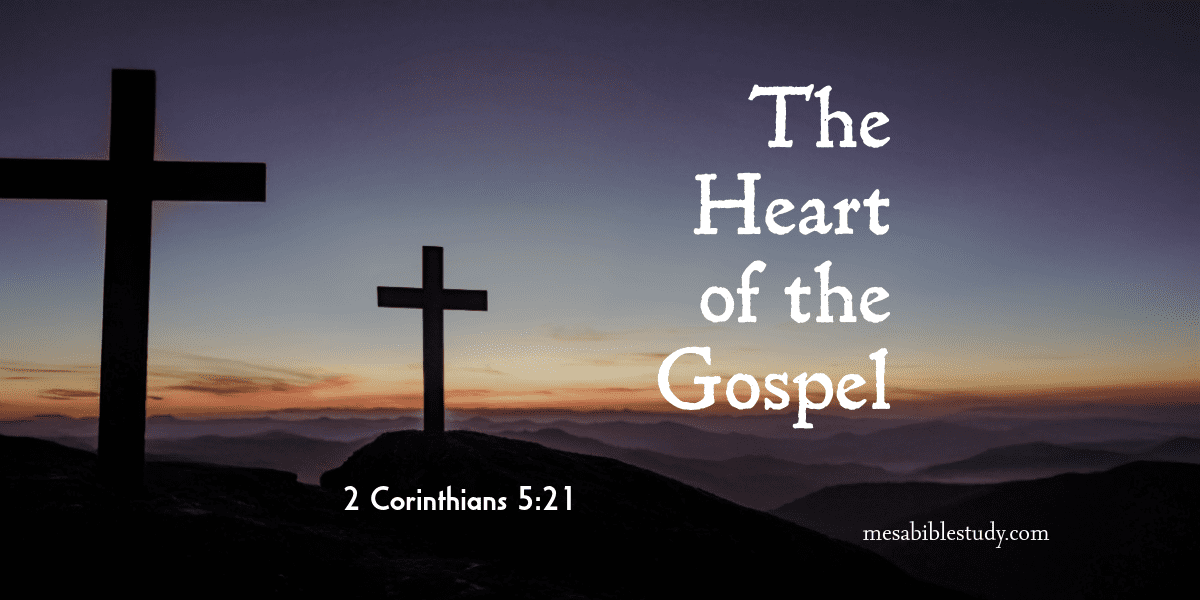 the heart of the gospel