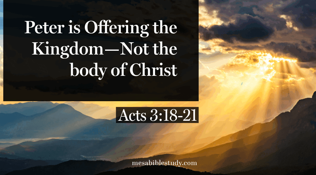 📖 Acts 3:18–21 — The Kingdom Gospel, Not the Church