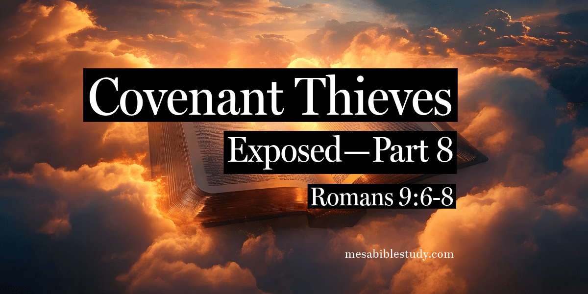 Covenant thieves exposed part 8