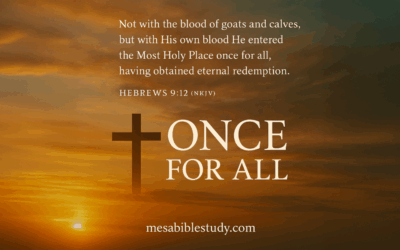 Once for All: Eternal Redemption in Christ