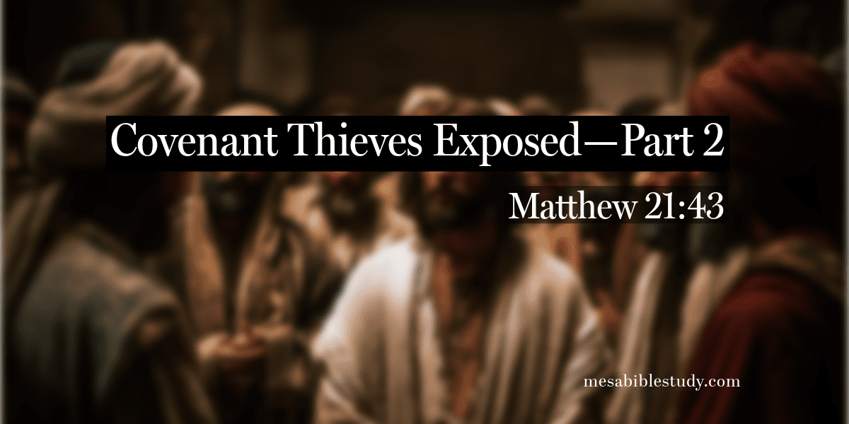 covenant thieves exposed part 2