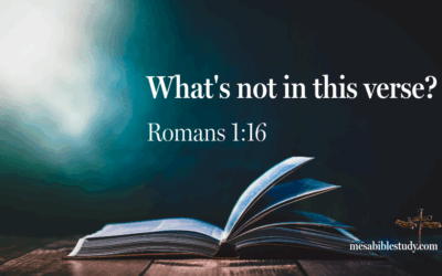 What Romans 1:16 Doesn’t Say? — Study Don’t Just Read