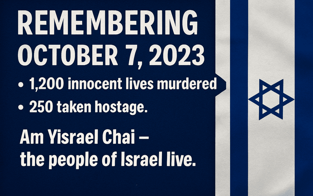 Remembering October 7: Am Yisrael Chai — the people of Israel live