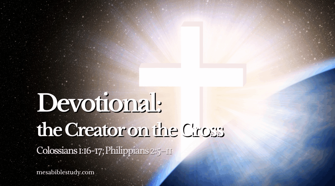 The Creator on the Cross: When God Became the Sacrifice