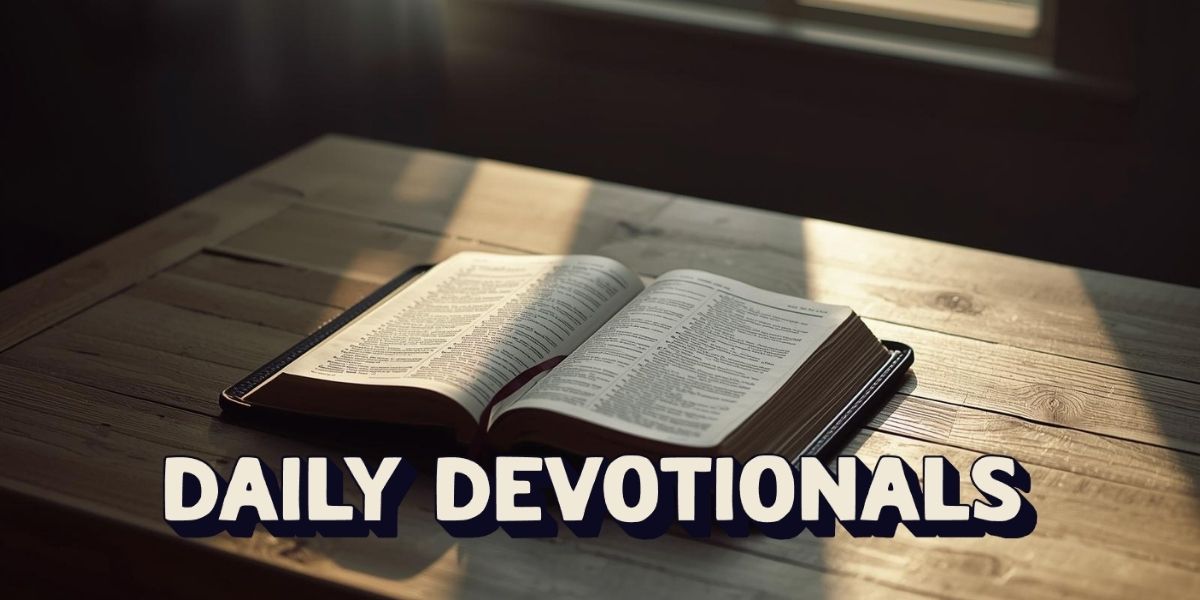 Open Bible on a desk, representing daily Christian devotionals and encouragement from Scripture.